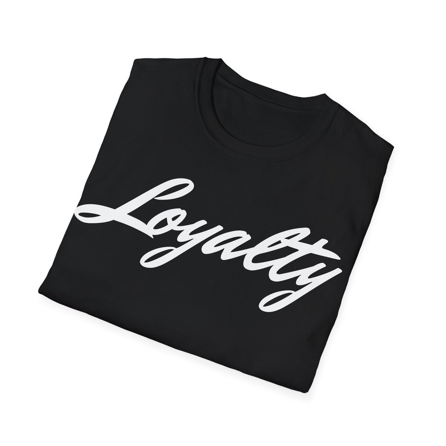 Loyalty T-Shirt