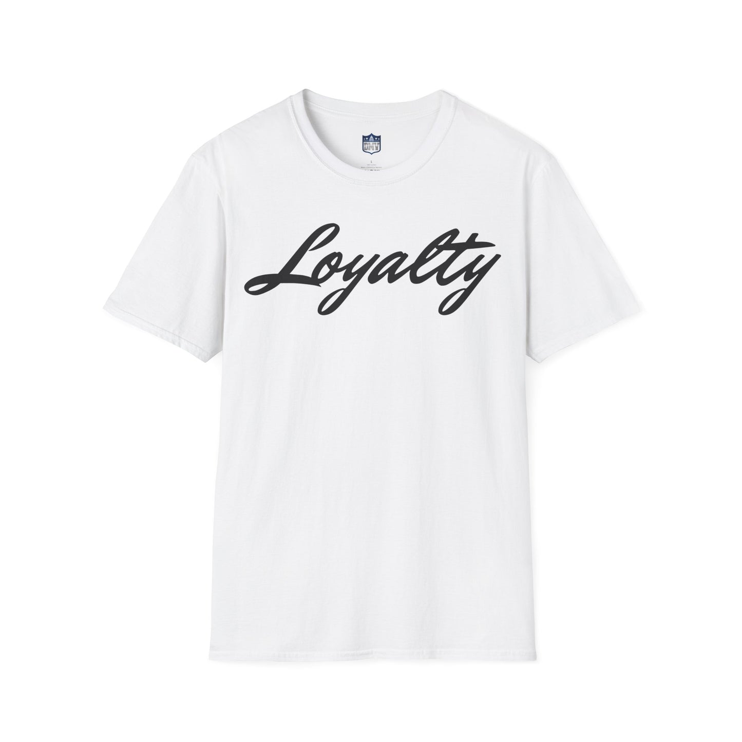 Loyalty T-Shirt