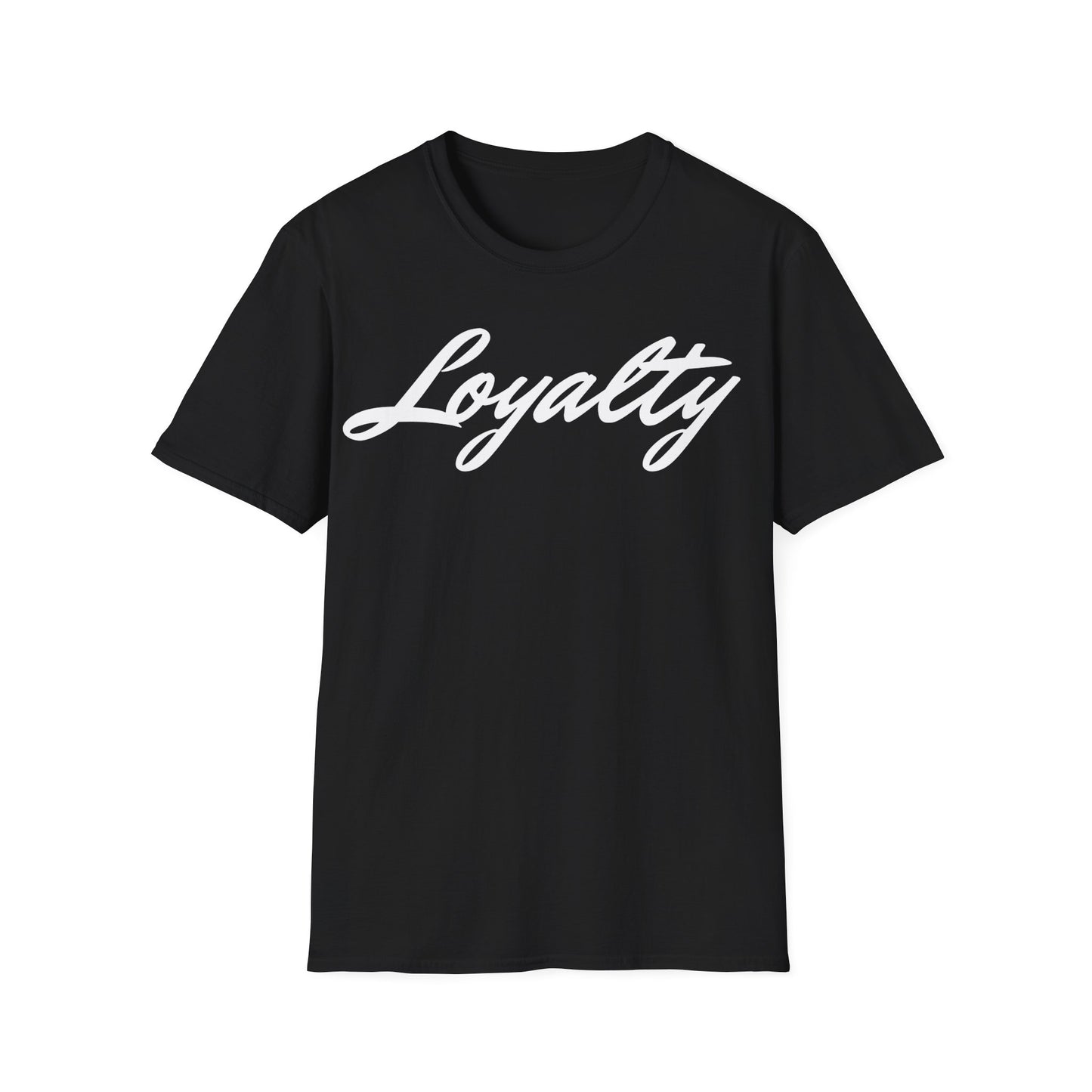 Loyalty T-Shirt