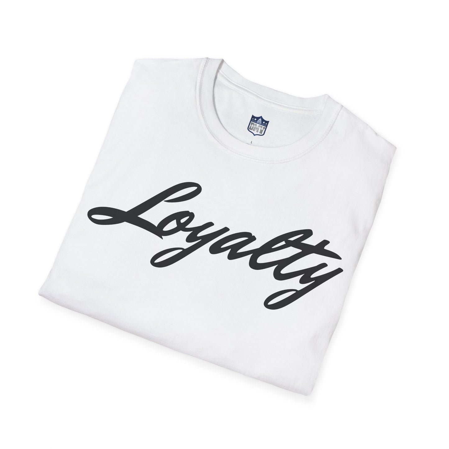 Loyalty T-Shirt